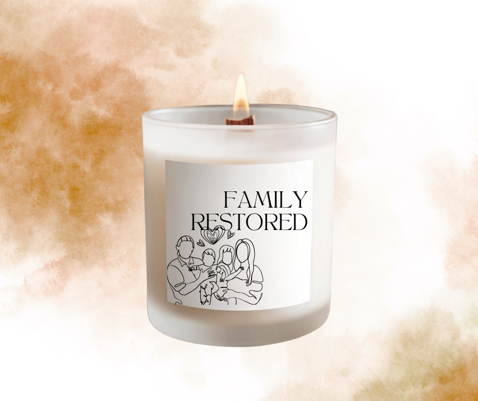 "Family Restored" Soy wax Candle