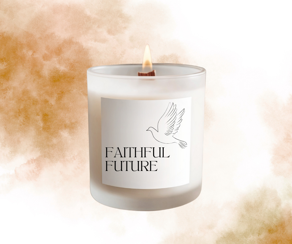 "Faithful Future" Soy wax Candle