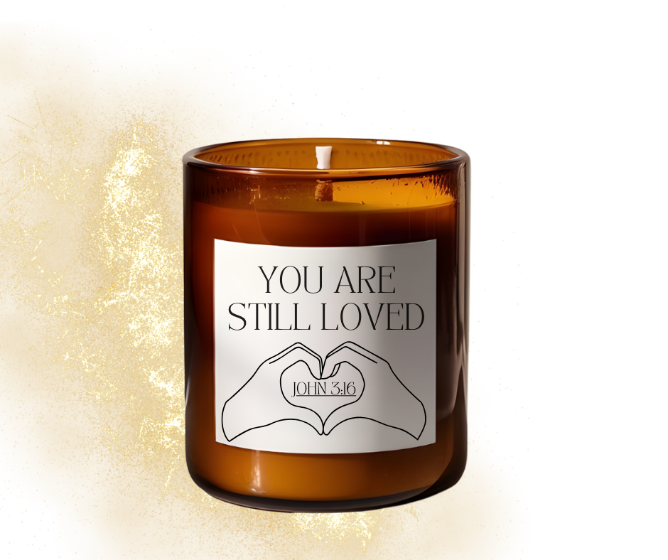 You Are Still Loved